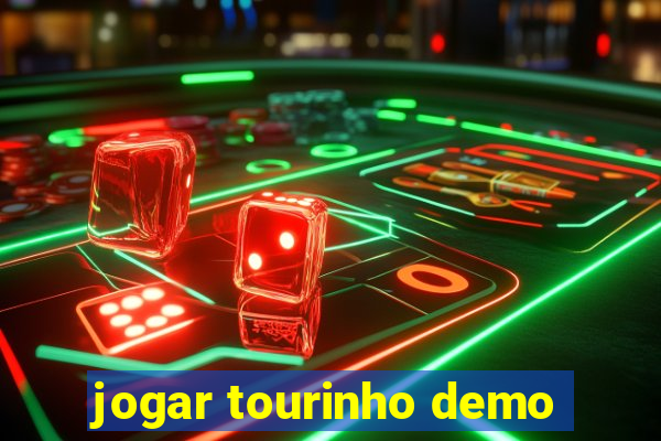 jogar tourinho demo